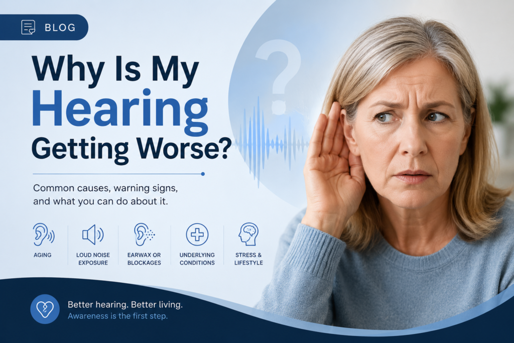 why is my hearing loss getting worse