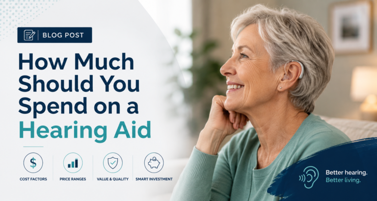 How Much Should You Spend on a Hearing Aid?