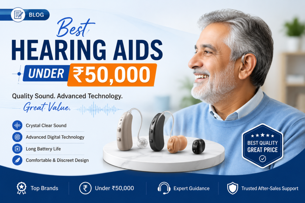 hearing aids under 50000